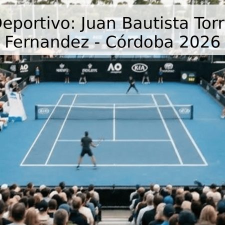 Pronóstico Deportivo: Juan Bautista Torres vs. Bruno Fernandez – Córdoba 2026