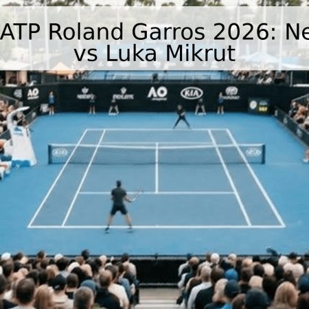 Pronóstico ATP Roland Garros 2026: Nerman Fatic vs Luka Mikrut
