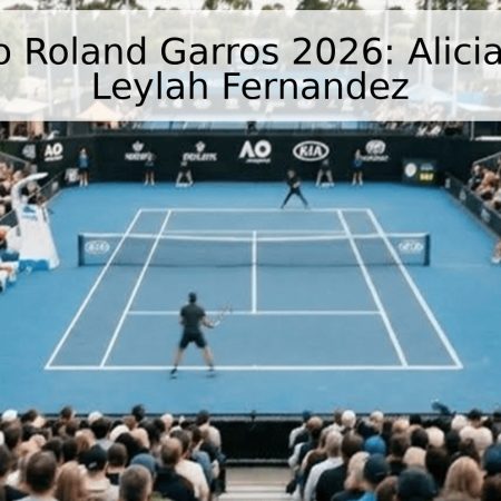Pronóstico Roland Garros 2026: Alicia Parks vs. Leylah Fernandez