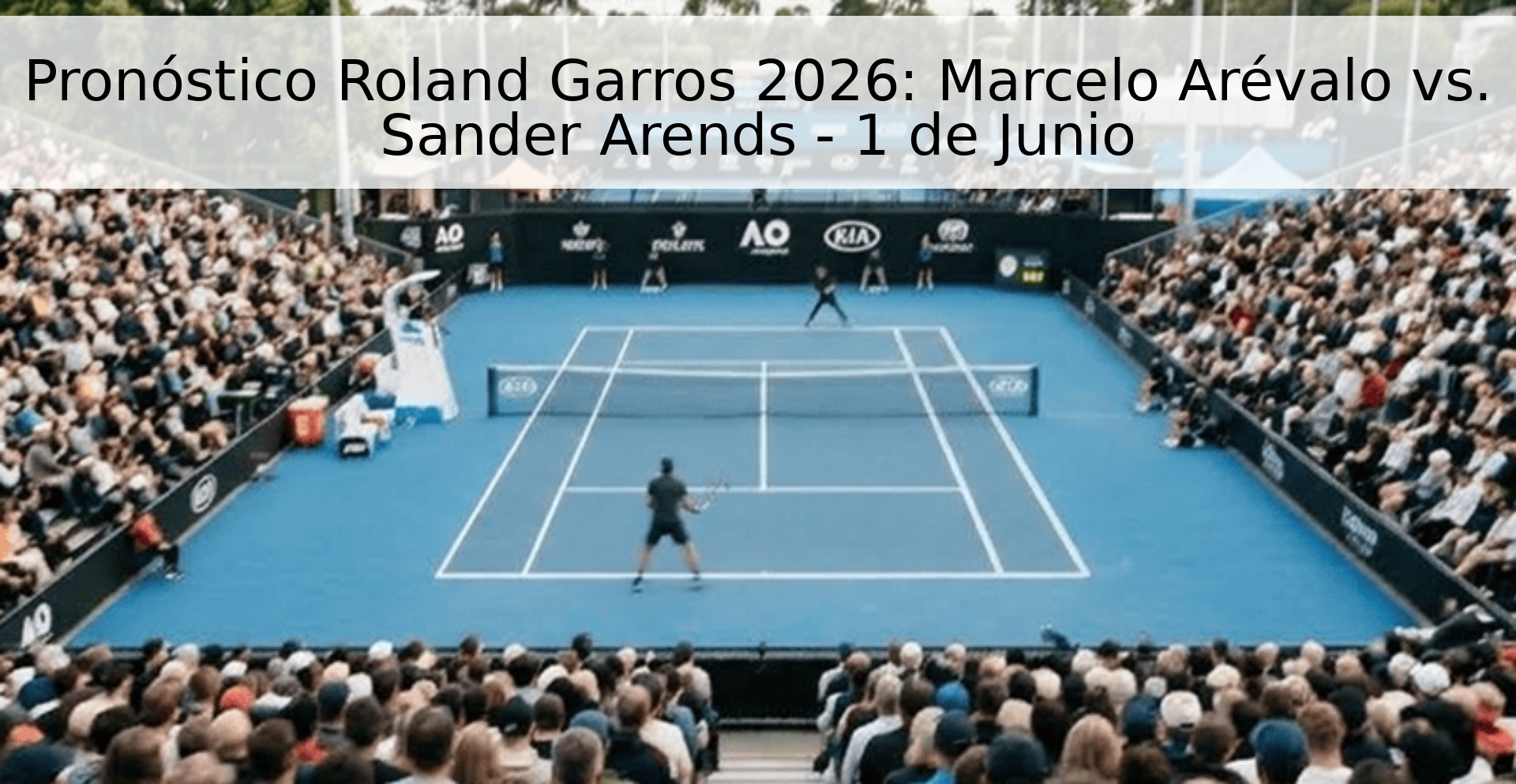 Pronóstico Roland Garros 2026: Marcelo Arévalo vs. Sander Arends - 1 de Junio