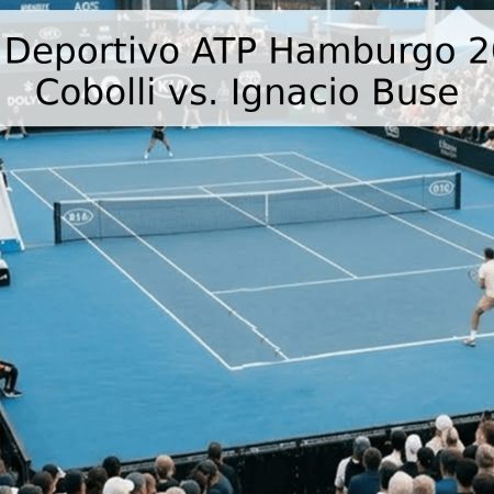Pronóstico Deportivo ATP Hamburgo 2026: Flavio Cobolli vs. Ignacio Buse