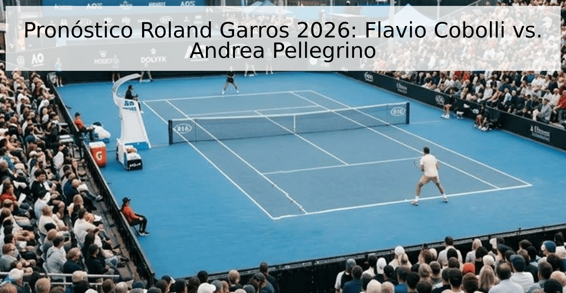 Pronóstico Roland Garros 2026: Flavio Cobolli vs. Andrea Pellegrino Pronóstico Roland Garros 2026: Flavio Cobolli vs. Andrea Pellegrino