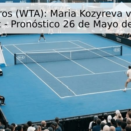 Roland Garros (WTA): Maria Kozyreva vs Anastasia Detiuc – Pronóstico 26 de Mayo de 2026