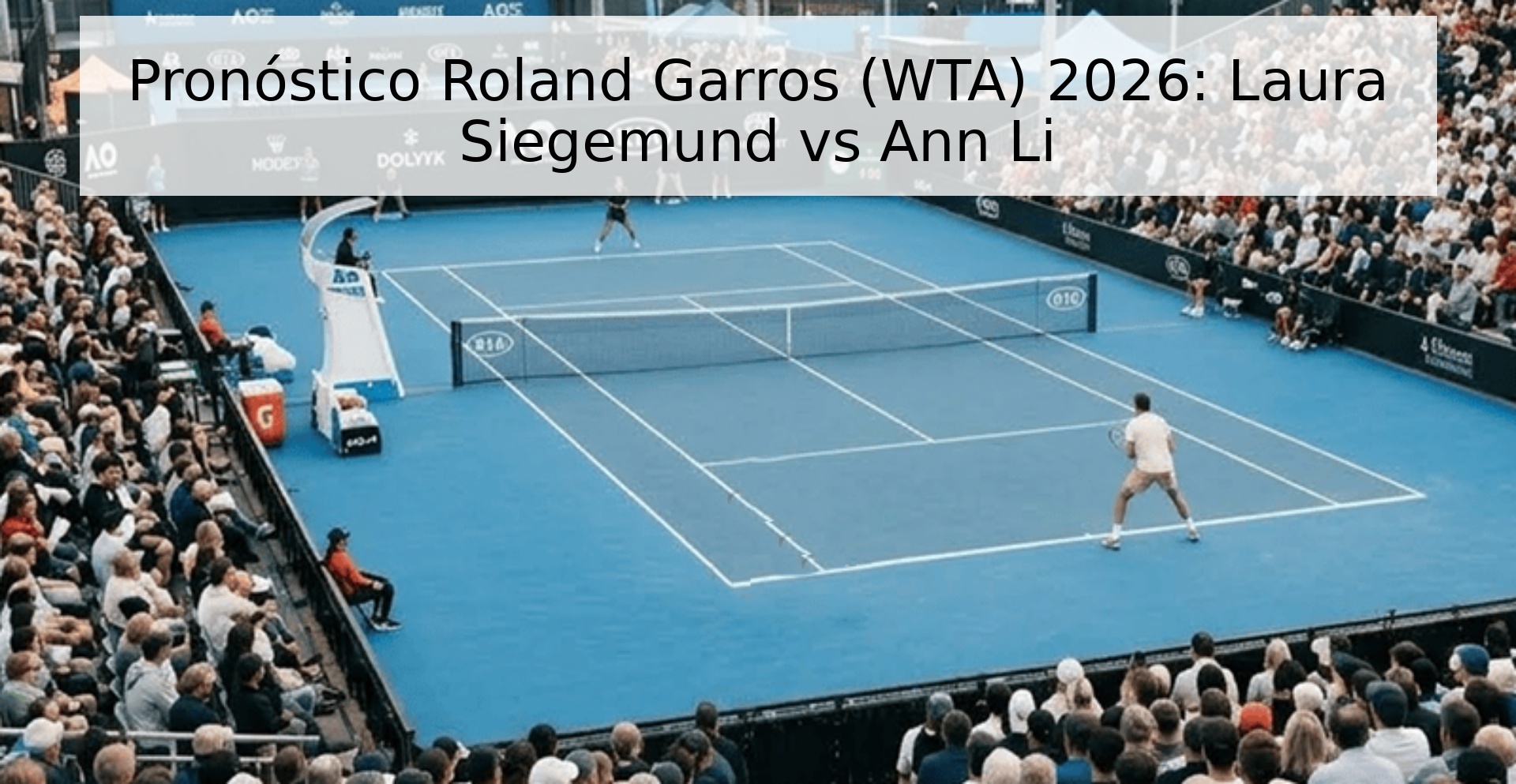 Pronóstico Roland Garros (WTA) 2026: Laura Siegemund vs Ann Li