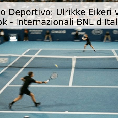 Pronóstico Deportivo: Ulrikke Eikeri vs. Nadiia Kichenok – Internazionali BNL d’Italia 2026