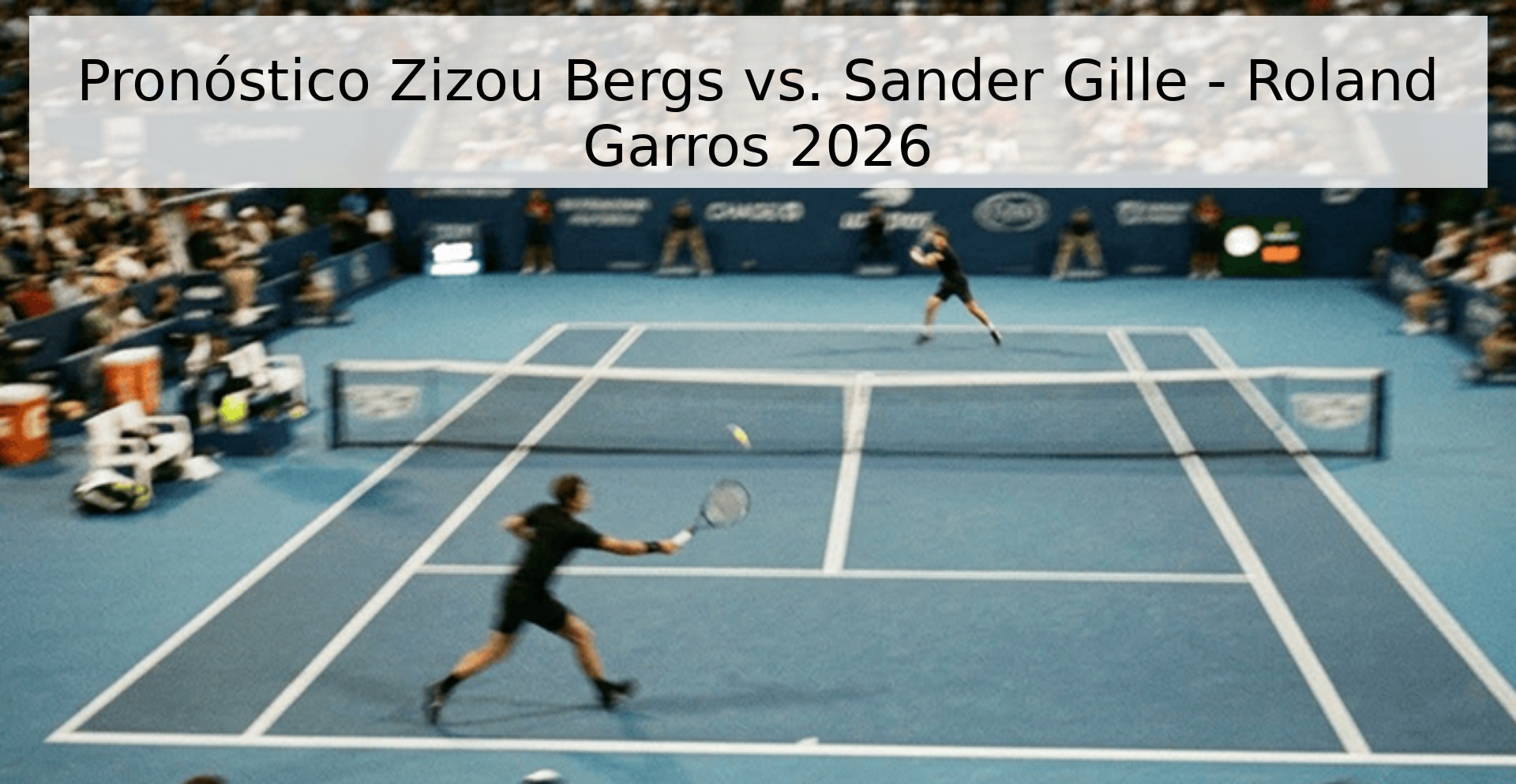 Pronóstico Zizou Bergs vs. Sander Gille - Roland Garros 2026