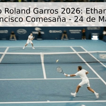 Pronóstico Roland Garros 2026: Ethan Quinn vs Francisco Comesaña – 24 de Mayo