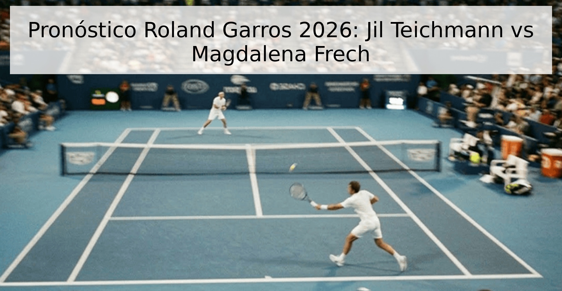 Pronóstico Roland Garros 2026: Jil Teichmann vs Magdalena Frech