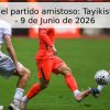 Pronóstico del partido amistoso: Tayikistán vs. India – 9 de Junio de 2026