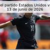 Pronóstico del partido Estados Unidos vs Paraguay – 13 de junio de 2026