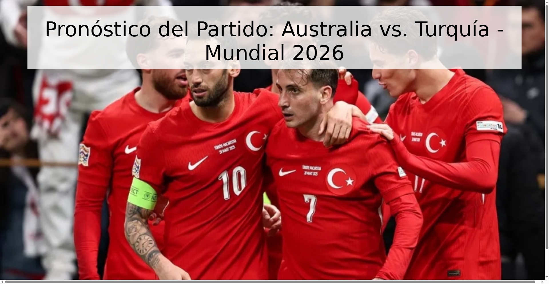 Pronóstico del Partido: Australia vs. Turquía - Mundial 2026