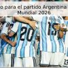 Pronóstico para el partido Argentina – Argelia, Mundial 2026