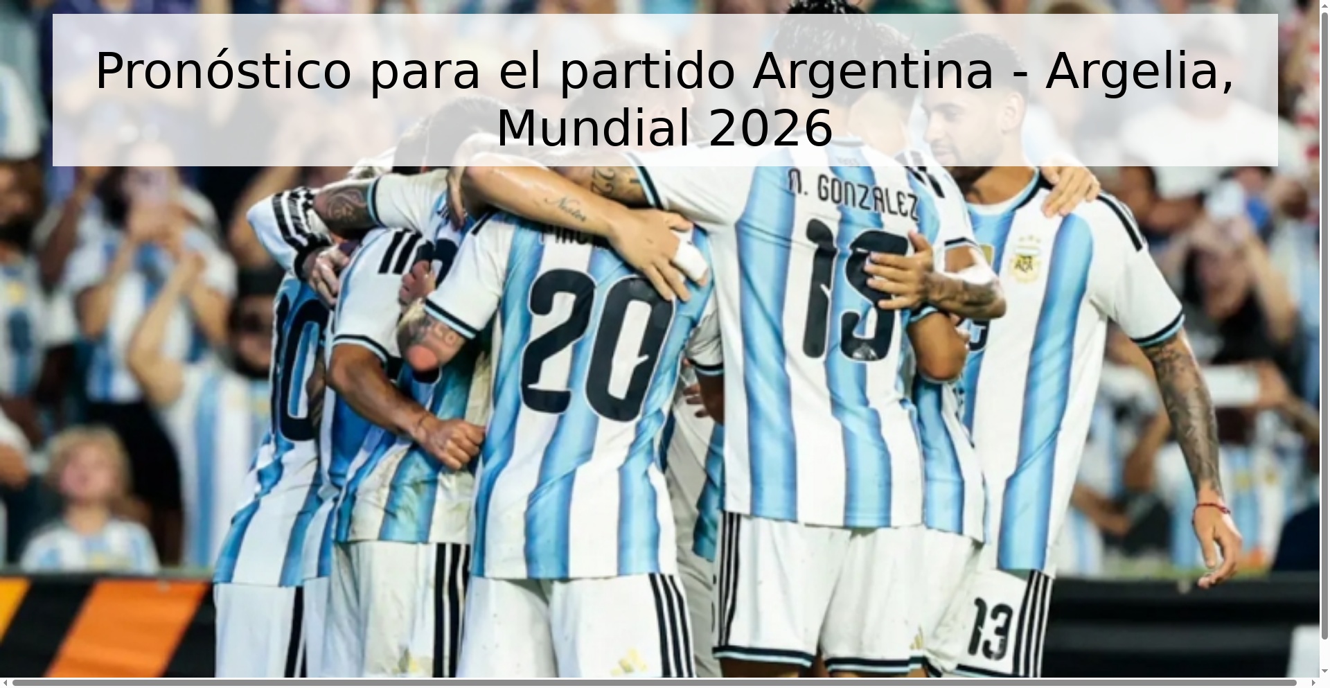 Pronóstico para el partido Argentina - Argelia, Mundial 2026