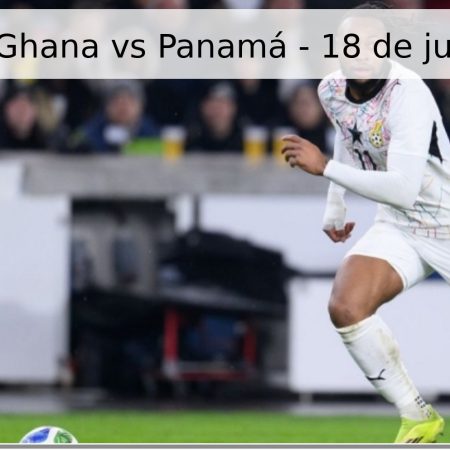 Pronóstico: Ghana vs Panamá – 18 de junio de 2026