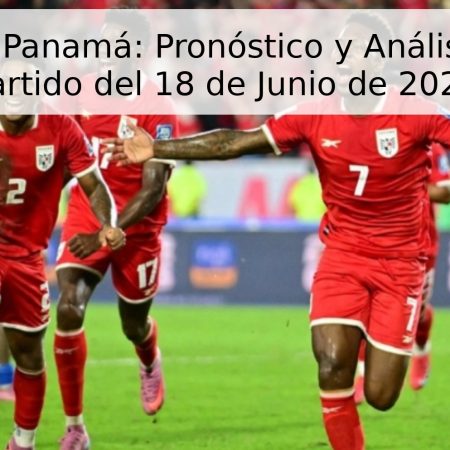 Ghana vs Panamá: Pronóstico y Análisis para el Partido del 18 de Junio de 2026