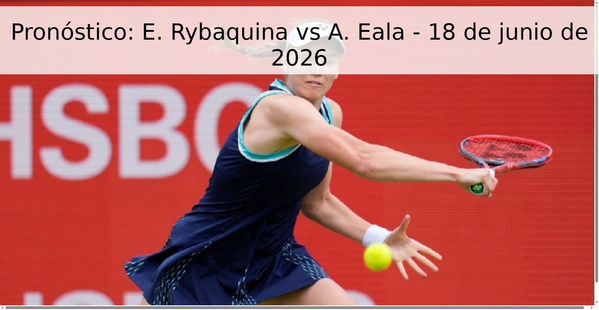 Pronóstico: E. Rybaquina vs A. Eala - 18 de junio de 2026