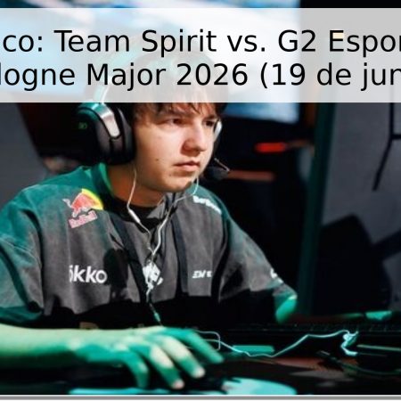 Pronóstico: Team Spirit vs. G2 Esports – IEM Cologne Major 2026 (19 de junio)