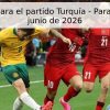 Pronóstico para el partido Turquía – Paraguay, 20 de junio de 2026