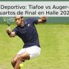 Pronóstico Deportivo: Tiafoe vs Auger-Aliassime – Cuartos de Final en Halle 2026