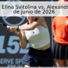 Pronóstico: Elina Svitolina vs. Alexandra Eala – 19 de junio de 2026