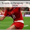 Pronóstico: Turquía vs Paraguay – 20 de junio de 2026