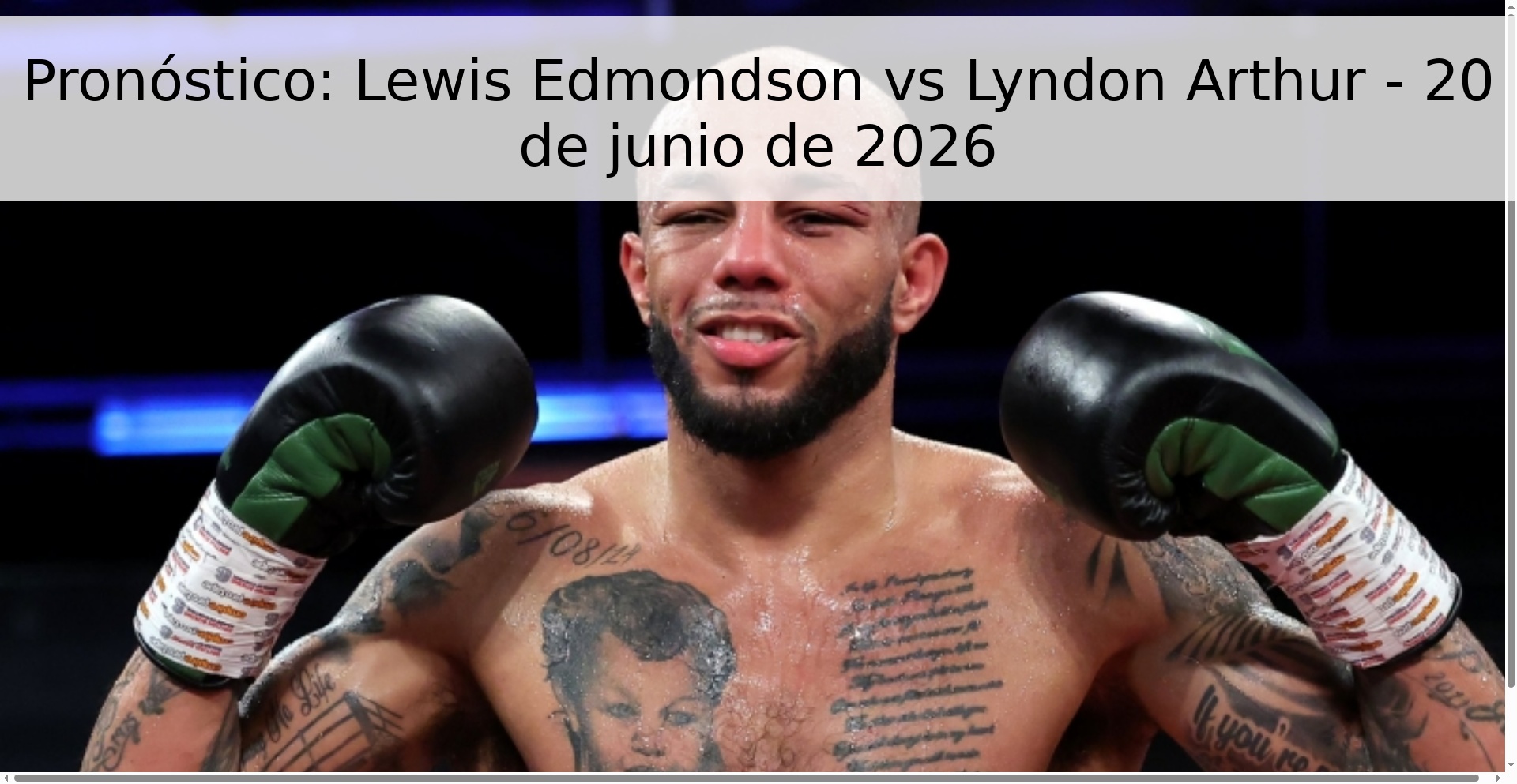 Pronóstico: Lewis Edmondson vs Lyndon Arthur - 20 de junio de 2026