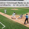 Pronóstico: Cincinnati Reds vs Arizona Diamondbacks – 12 de junio de 2026