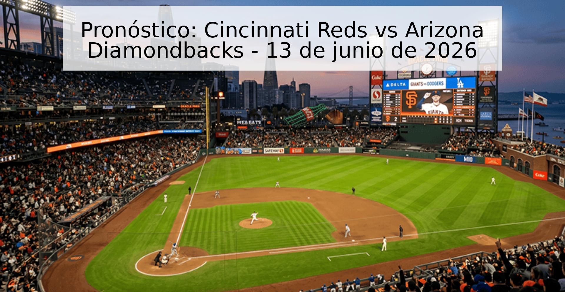 Pronóstico: Cincinnati Reds vs Arizona Diamondbacks - 13 de junio de 2026