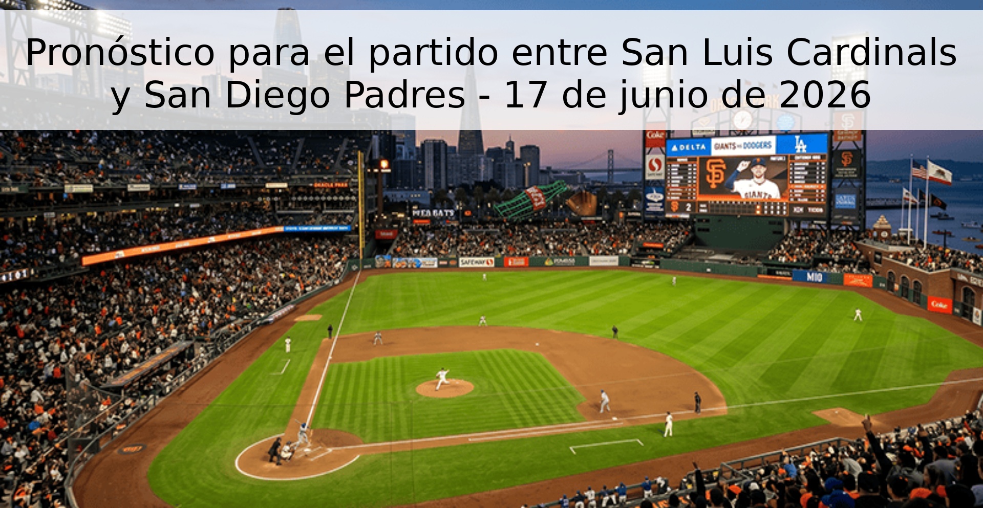 Pronóstico para el partido entre San Luis Cardinals y San Diego Padres - 17 de junio de 2026 Pronóstico para el partido entre San Luis Cardinals y San Diego Padres - 17 de junio de 2026