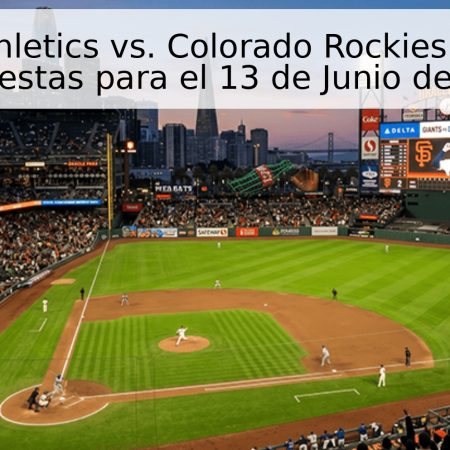 Oakland Athletics vs. Colorado Rockies: Pronóstico y Apuestas para el 13 de Junio de 2026