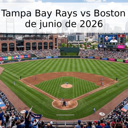 Pronóstico: Tampa Bay Rays vs Boston Red Sox – 9 de junio de 2026
