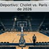 Pronóstico Deportivo: Cholet vs. París – 9 de Junio de 2026