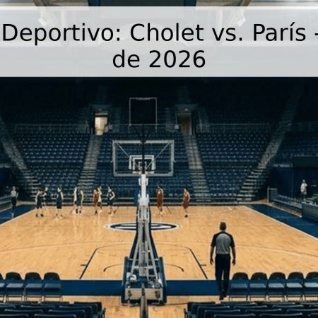 Pronóstico Deportivo: Cholet vs. París – 9 de Junio de 2026