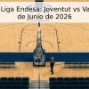 Pronóstico Liga Endesa: Joventut vs Valencia – 14 de Junio de 2026
