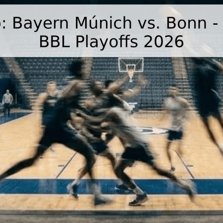 Pronóstico: Bayern Múnich vs. Bonn – Final de la BBL Playoffs 2026