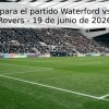 Pronóstico para el partido Waterford vs Shamrock Rovers – 19 de junio de 2026