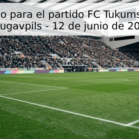 Pronóstico para el partido FC Tukums 2000 vs Daugavpils – 12 de junio de 2026