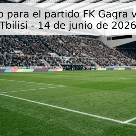 Pronóstico para el partido FK Gagra vs Dinamo Tbilisi – 14 de junio de 2026