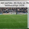 Pronóstico del partido: AS Oulu vs. Mariehamn – Veikkausliiga 2026