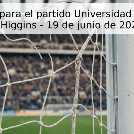 Pronóstico para el partido Universidad de Chile vs O’Higgins – 19 de junio de 2026