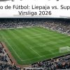 Pronóstico de Fútbol: Liepaja vs. Super Nova – Virsliga 2026