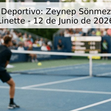 Pronóstico Deportivo: Zeynep Sönmez vs. Magda Linette – 12 de Junio de 2026