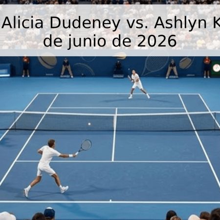Pronóstico: Alicia Dudeney vs. Ashlyn Krueger – 10 de junio de 2026