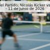 Pronóstico del Partido: Nicolás Kicker vs. Nick Hardt – 11 de Junio de 2026
