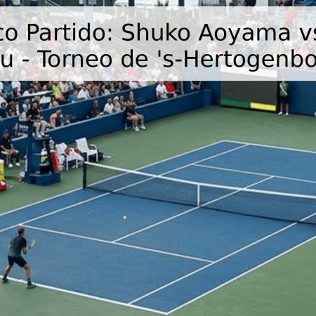 Pronóstico Partido: Shuko Aoyama vs. Bianca Andreescu – Torneo de ‘s-Hertogenbosch 2026