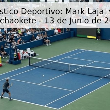 Pronóstico Deportivo: Mark Lajal vs. Bu Yunchaokete – 13 de Junio de 2026