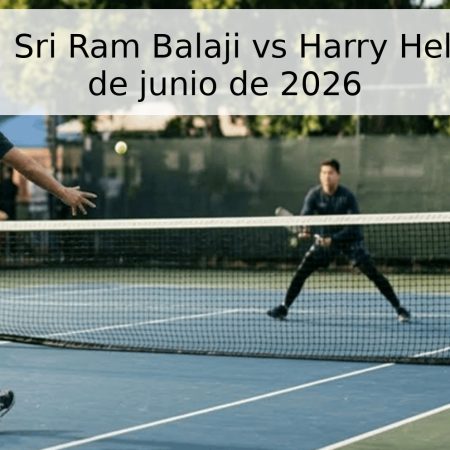 Pronóstico: Sri Ram Balaji vs Harry Heliovaara – 3 de junio de 2026