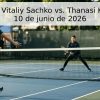 Pronóstico: Vitaliy Sachko vs. Thanasi Kokkinakis – 10 de junio de 2026