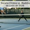 Pronóstico: Sorana Cîrstea vs. Maddison Inglis – 9 de junio de 2026