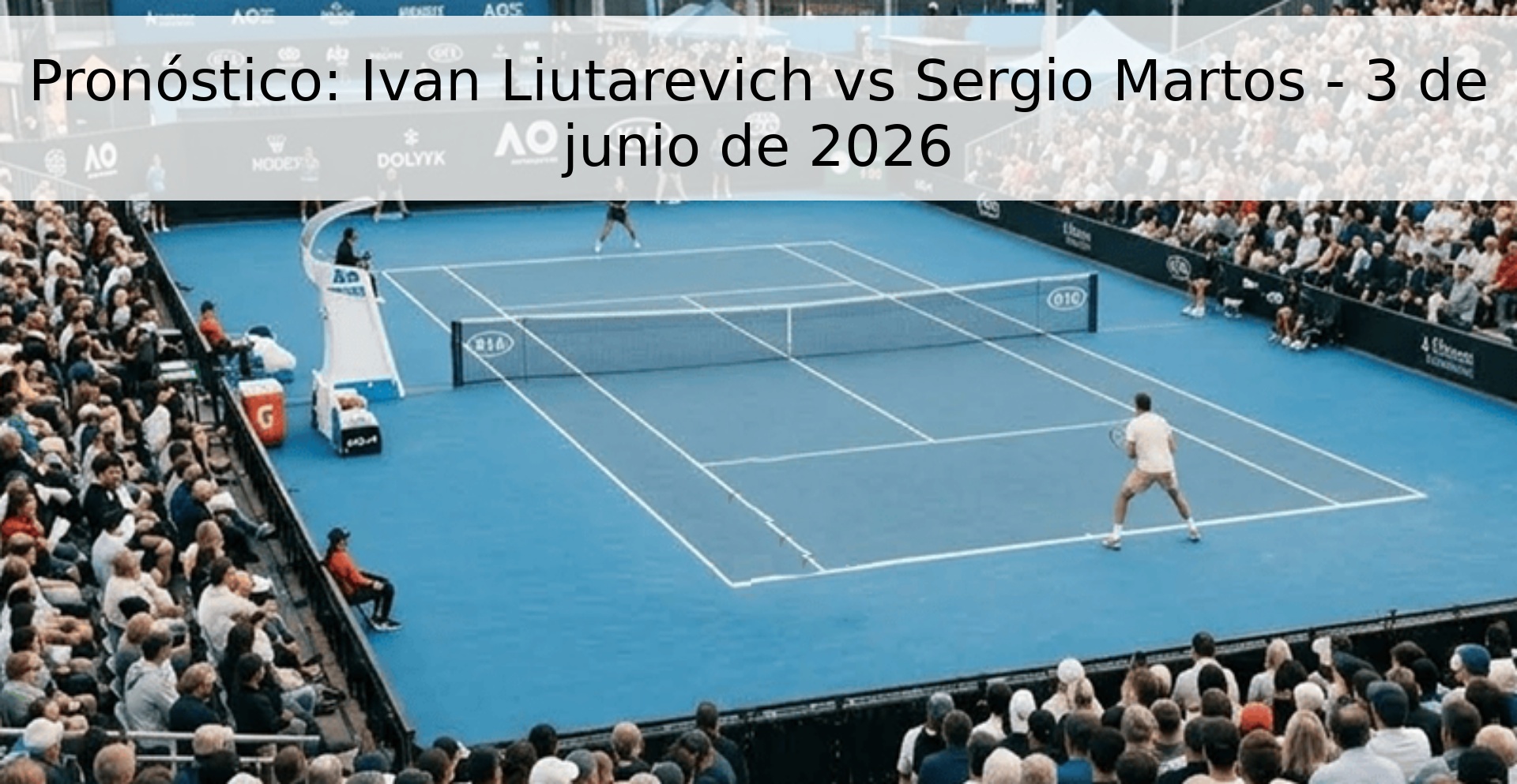 Prediction: Ivan Liutarevich vs Sergio Martos – June 3, 2026